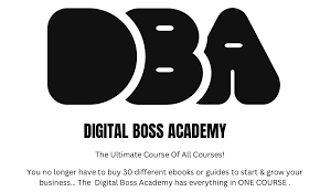 Digital Boss Academy Vol 2| DBA Digital Marketing Course | Passive Income Online | Master Resell Rights | Digital Products with MRR